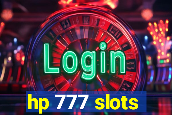 hp 777 slots